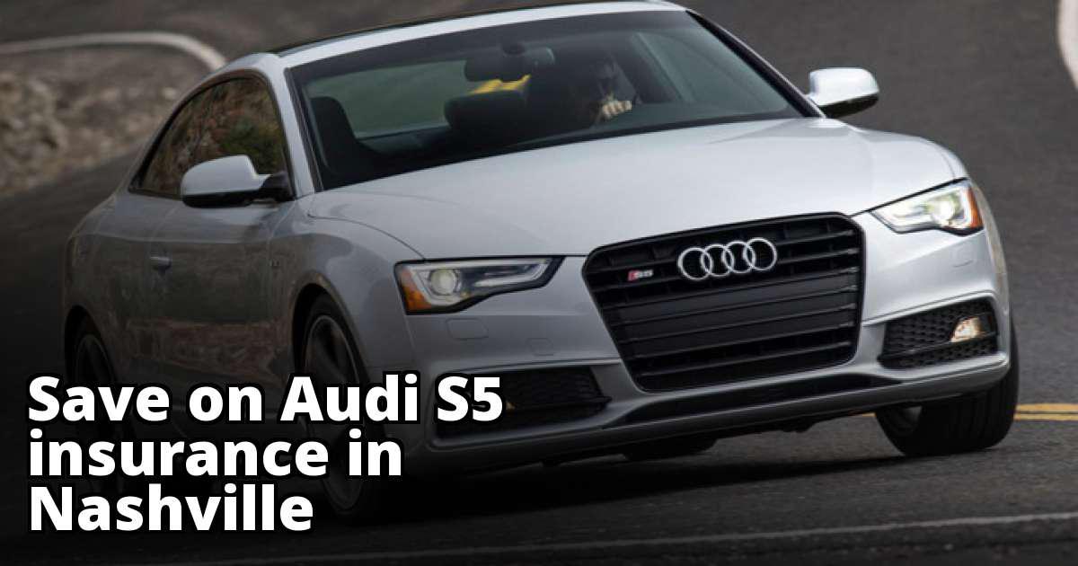 Audi S5 Insurance Quotes in Nashville, TN