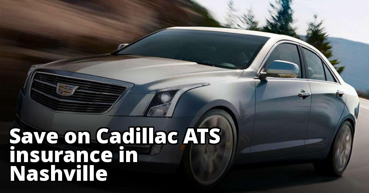 Affordable Cadillac ATS Insurance in Nashville, TN